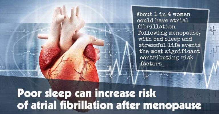 Poor-sleep-can-increase-risk-of-atrial-fibrillation-after-menopause-f